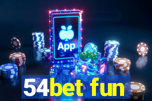 54bet fun